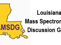 Louisiana Mass Spectrometry Discussion Group